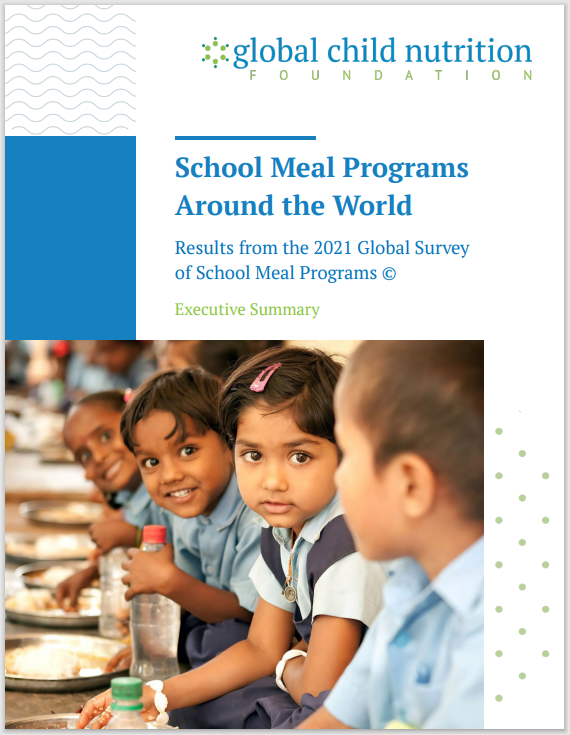 Global Reports of School Meal Programs Around the World English Executive Summary 2022